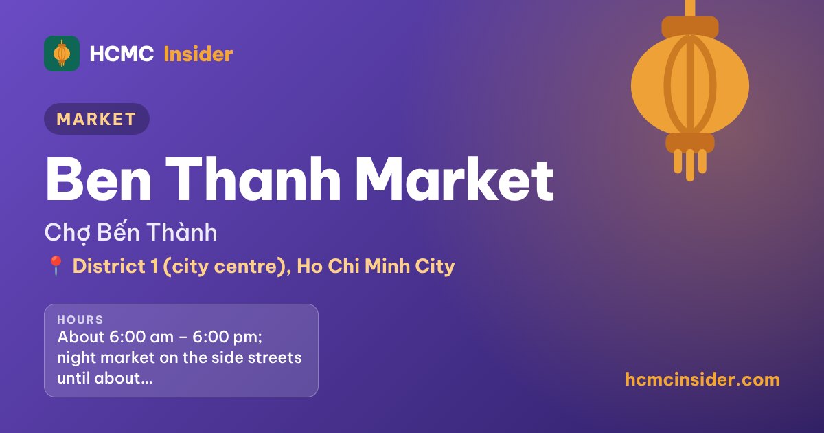 Ben Thanh Market, Ho Chi Minh City